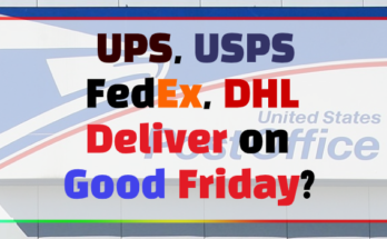 Does USPS Deliver on Good Friday